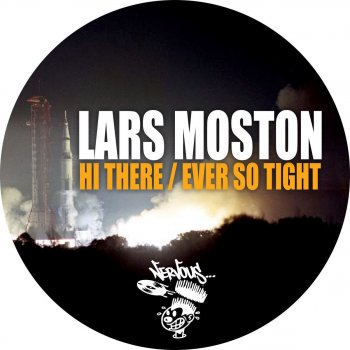 Lars Moston Ever So Tight