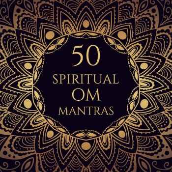 Mantra Yoga Music Oasis Sacred Mantra