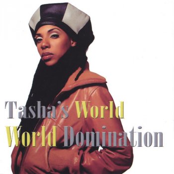 Tasha's World Always Change - Feat. TY