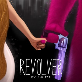 Philter Revolver (feat. Miriam Vaga)