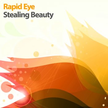 Rapid Eye Stealing Beauty (Ronald van Gelderen Mix)