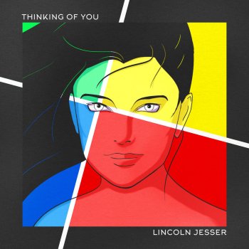 Lincoln Jesser Thinking of You
