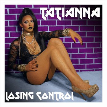 Tatianna Losing Control