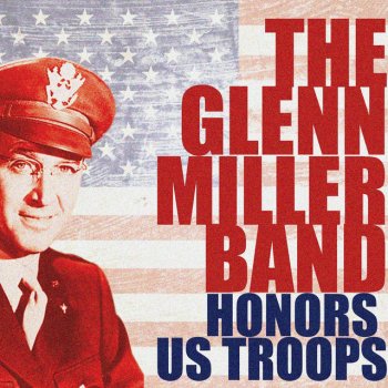 Glenn Miller Army Air Corps Song