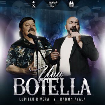 Lupillo Rivera feat. Ramon Ayala Una Botella