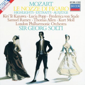 Wolfgang Amadeus Mozart, Samuel Ramey, London Philharmonic Orchestra & Sir Georg Solti Le nozze di Figaro, K.492 / Act 1: "Non più andrai"