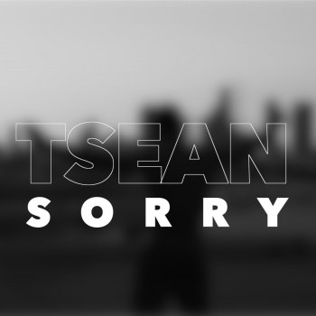 Tsean Sorry
