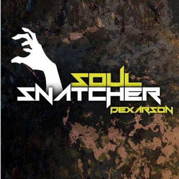 Dex Arson Soul Snatcher