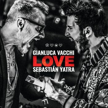 Gianluca Vacchi feat. Sebastian Yatra LOVE