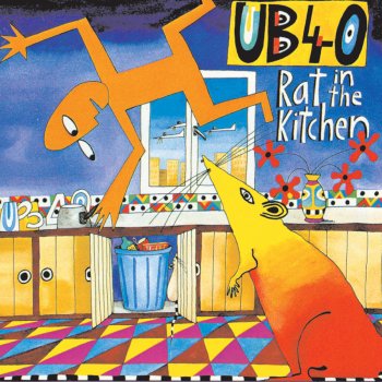 UB40 Rat in Me Kitchen