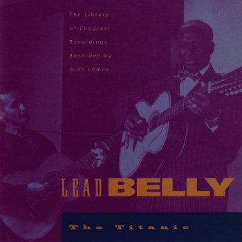 Lead Belly Mary Don't You Weep