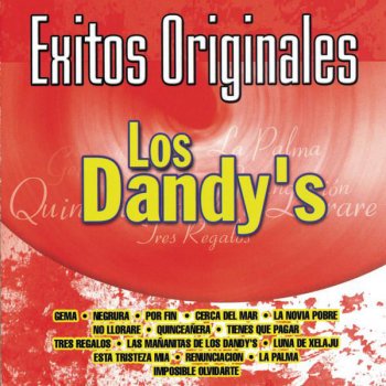 Los Dandys Las Mananitas De Los Dandy's