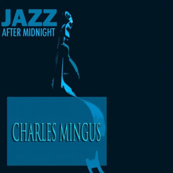 Charles Mingus Merle's Mood