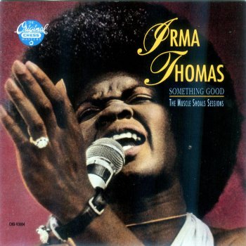 Irma Thomas Here I am, Take Me