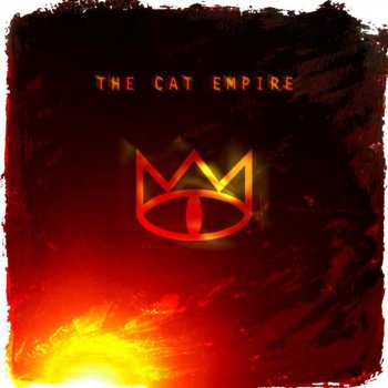 The Cat Empire The Ryhthm
