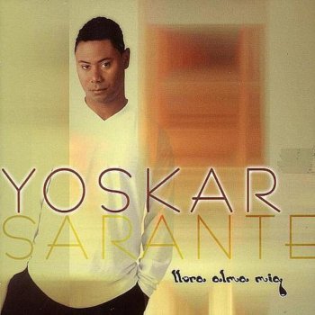 Yoskar Sarante Te Perdí