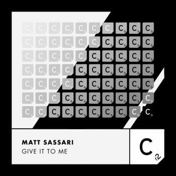 Matt Sassari Give It to Me (Extended Mix)