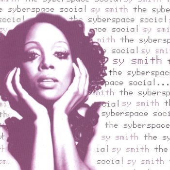 Sy Smith Welcome 2 Syberspace