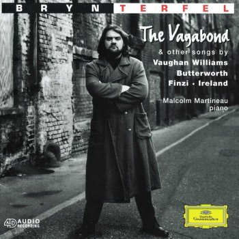 Ralph Vaughan Williams, Bryn Terfel & Malcolm Martineau Songs Of Travel: 7. Whither Must I Wander?