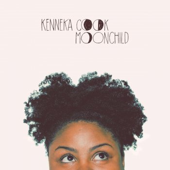 Kenneka Cook Moonchild