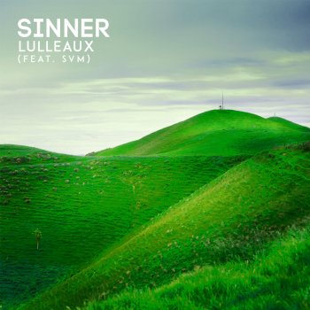 Lulleaux feat. SVM Sinner