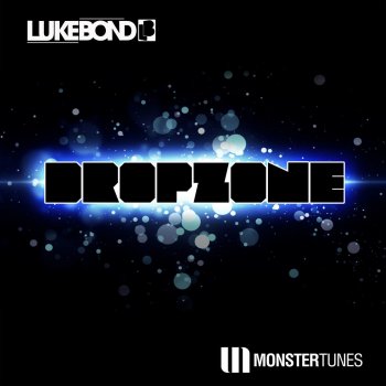 Luke Bond Dropzone - Radio Edit