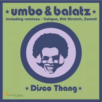 Umbo & Balatz Disco Thang