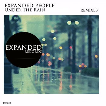 Expanded People Under the Rain (Deep Desire Dub Mix)