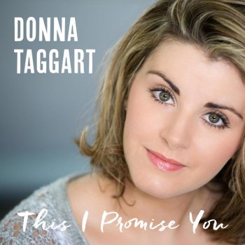 Donna Taggart This I Promise You
