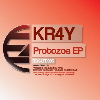 Kr4y Protozoa (Darkhalf Remix)