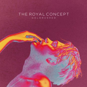 The Royal Concept Shut The World