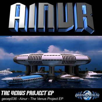 Ainur The Venus Project
