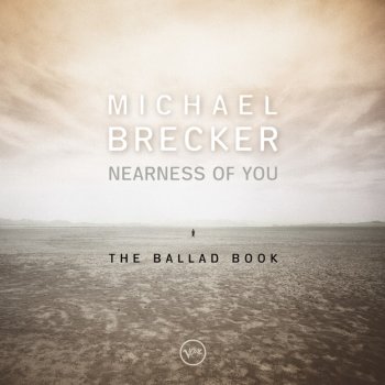 Michael Brecker I Can See Your Dreams
