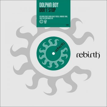 Dolphin Boy Don'T Stop (Dublex Inc. Remix)