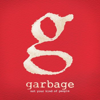 Garbage I Hate Love