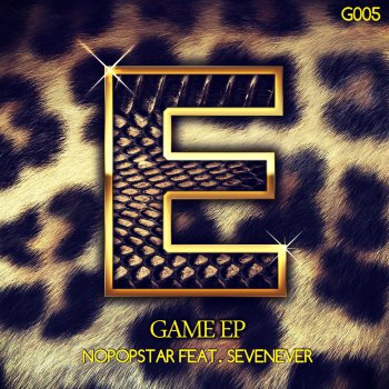 Nopopstar feat. SevenEver Game