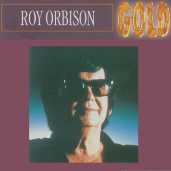 Roy Orbison A True Love Goodbye