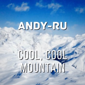 Andy-Ru Cool, Cool Mountain (From: Super Mario 64")
