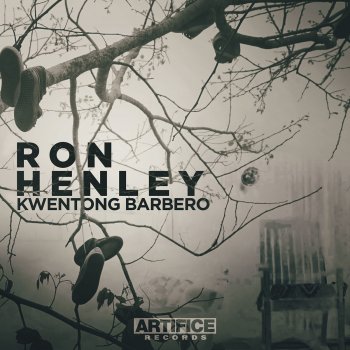 Ron Henley Kwentong Barbero