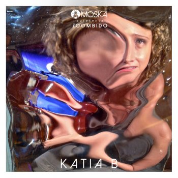 Katia B O Baile