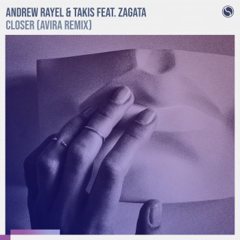 Andrew Rayel Closer (feat. Zagata) [Avira Remix]