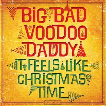 Big Bad Voodoo Daddy All I Want For Christmas (Is My Two Front Teeth)