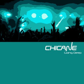 Chicane Going Deep (VillaNaranjos Remix)