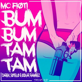 Ozkar Ramirez feat. Darek Soleto & Mc Floti Bum Bum Tam Tam