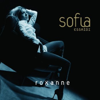 Sofia Essaïdi Roxanne - Instrumental