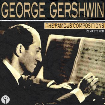 George Gershwin & Ira Gershwin The Man I Love