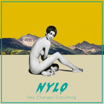 Nylo Time Changes Everything
