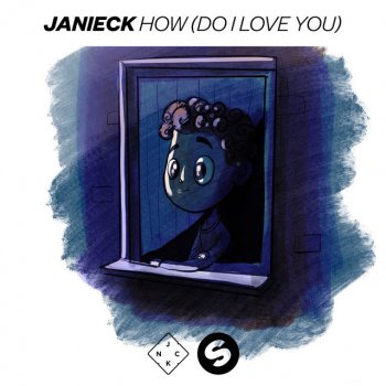 Janieck How (Do I Love You)