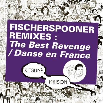 Fischerspooner feat. Alex Gopher The Best Revenge - Alex Gopher Retaliation Dub