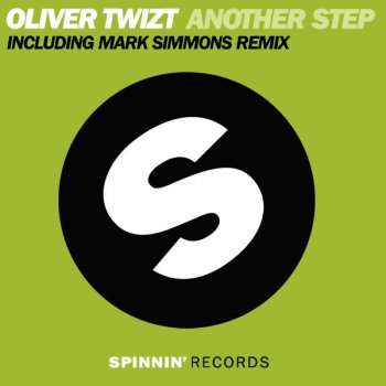 Oliver Twizt Another Step - Mark Simmons Remix